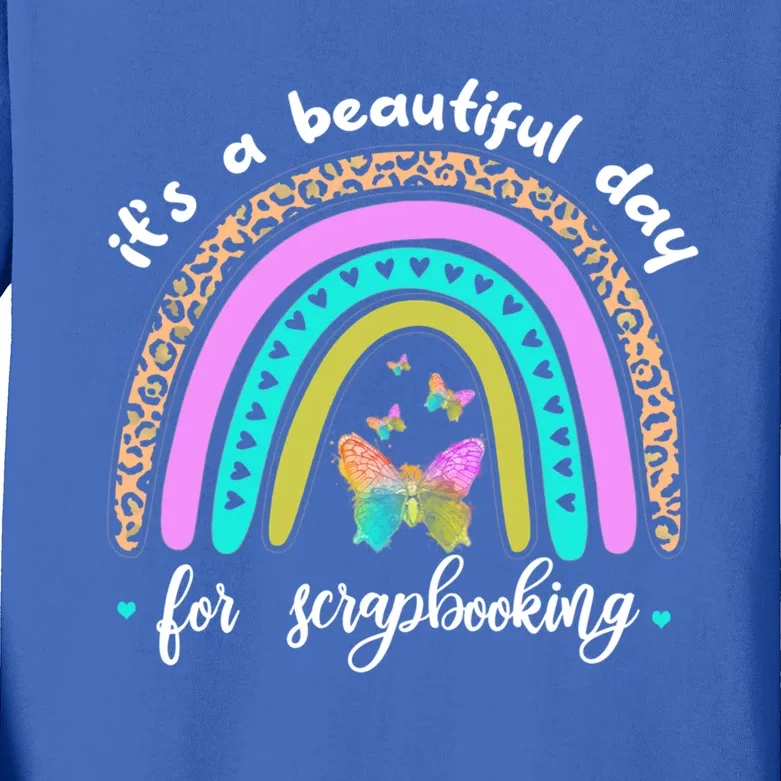 Wo It's A Beautiful Day For Scrapbooking Boho Rainbow Funny Gift Kids Long Sleeve Shirt