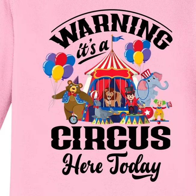 Warning It'S A Circus Here Today Carnival Birthday Party Baby Long Sleeve Bodysuit