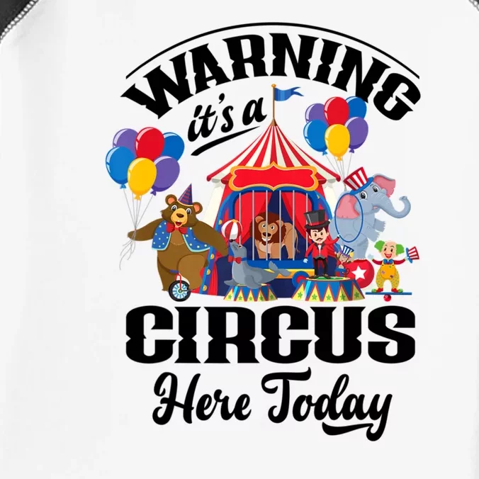 Warning It'S A Circus Here Today Carnival Birthday Party Infant Baby Jersey Bodysuit