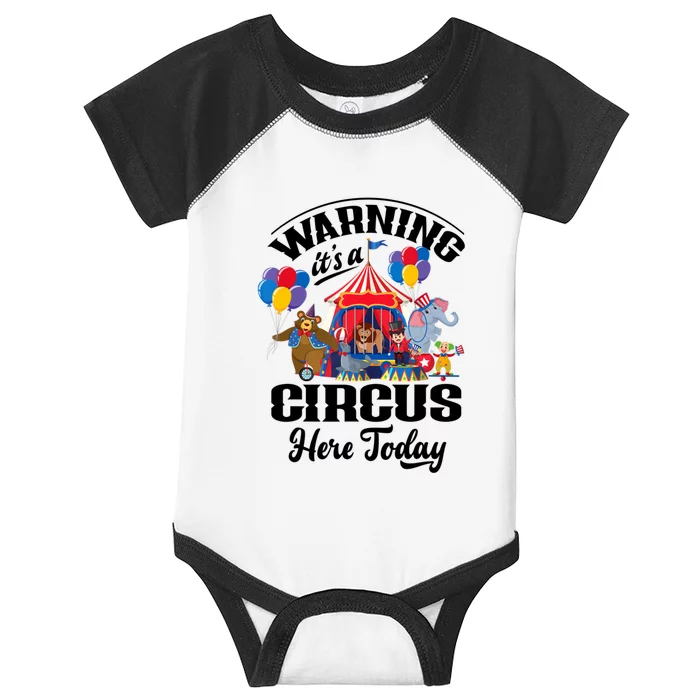 Warning It'S A Circus Here Today Carnival Birthday Party Infant Baby Jersey Bodysuit