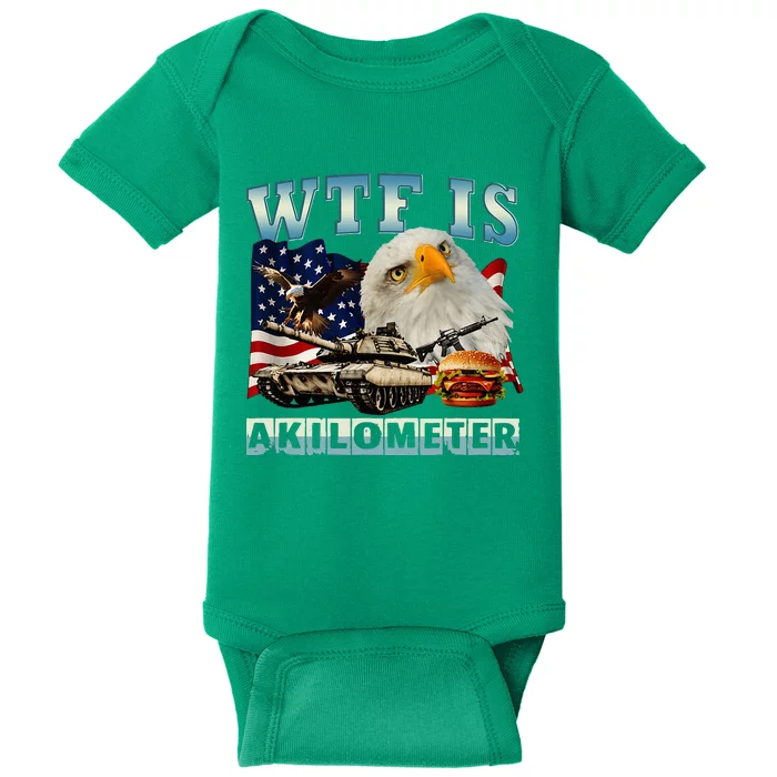 Wtf Is A Kilometer Eagle Badge American Signature Burger Baby Bodysuit