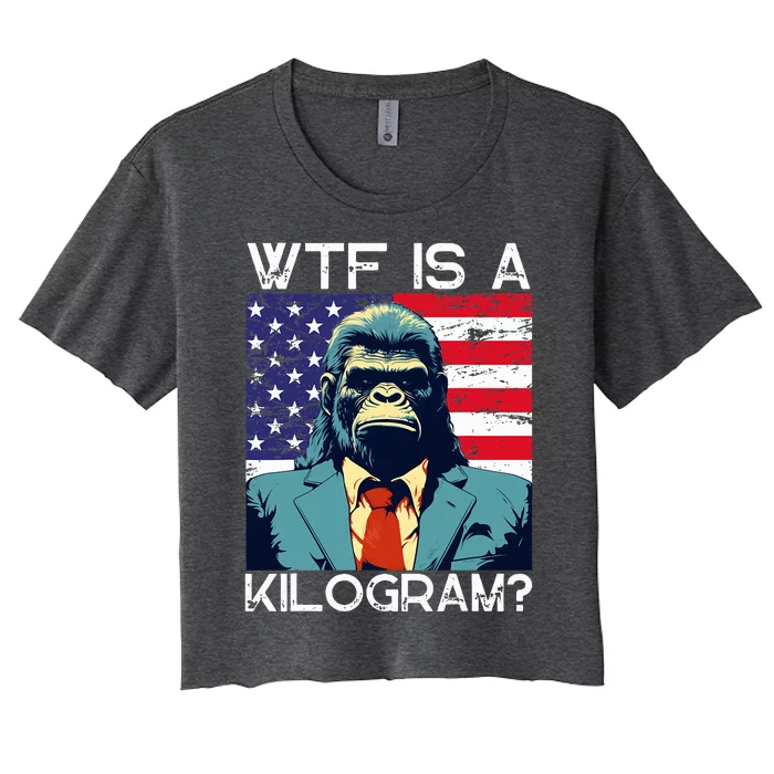 Wtf Is A Kilogram Bigfoot Political 4th Of July Usa Women's Crop Top Tee