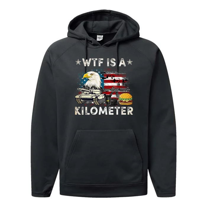 Wtf Is A Kilometer Eagle Badge American Signature Burger Funny 4th Of July Performance Fleece Hoodie