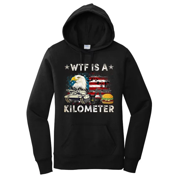 Wtf Is A Kilometer Eagle Badge American Signature Burger Funny 4th Of July Women's Pullover Hoodie