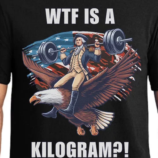 Wtf Is A Kilogram Funny 4th Of July Patriotic Eagle Usa Pajama Set