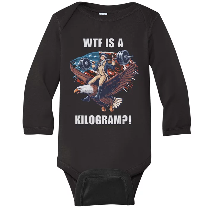 Wtf Is A Kilogram Funny 4th Of July Patriotic Eagle Usa Baby Long Sleeve Bodysuit