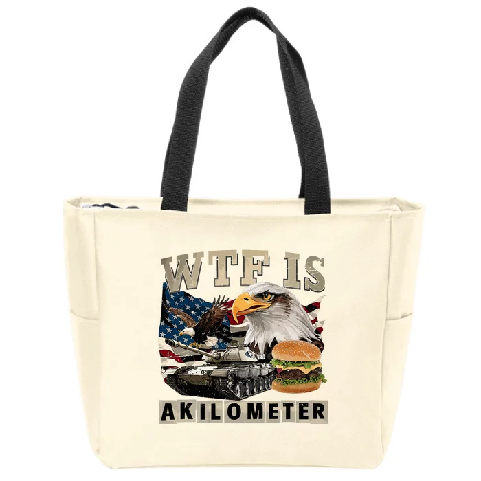 Wtf Is A Kilometer Eagle Badge American Signature Burger Zip Tote Bag