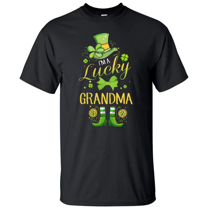 Womens I'm A Lucky Grandma St Patty's Day Gift For Grandmother Tall T-Shirt