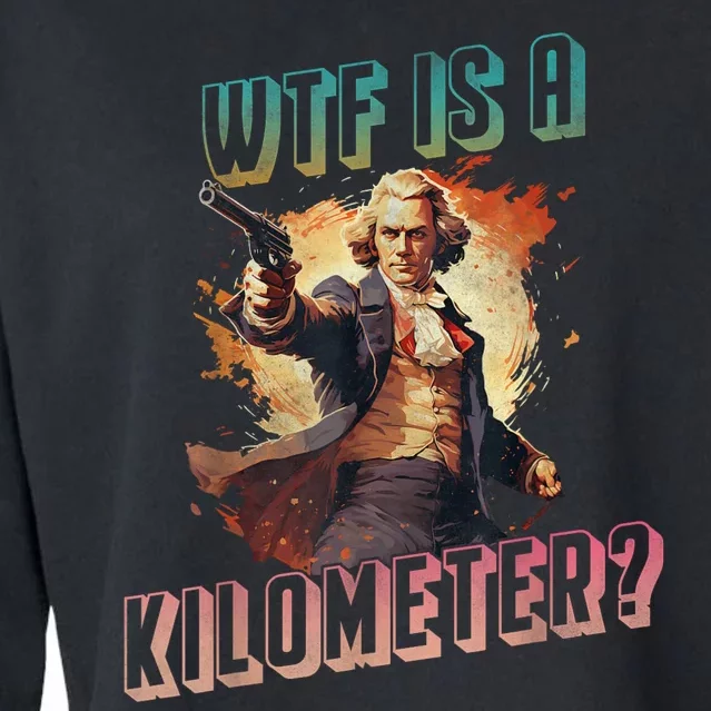 WTF Is A Kilometer Funny American George Washington Cropped Pullover Crew