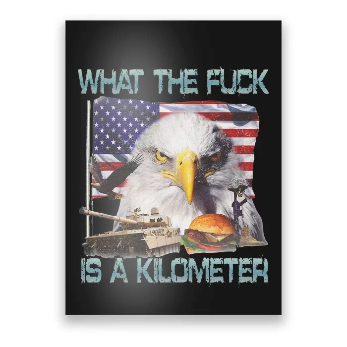 Wtf Is A Kilometer George Washington 4th Of July Poster