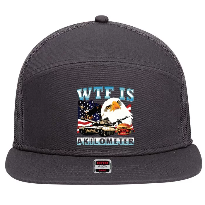 Wtf Is A Kilometer Eagle Badge American Signature Burger 7 Panel Mesh Trucker Snapback Hat