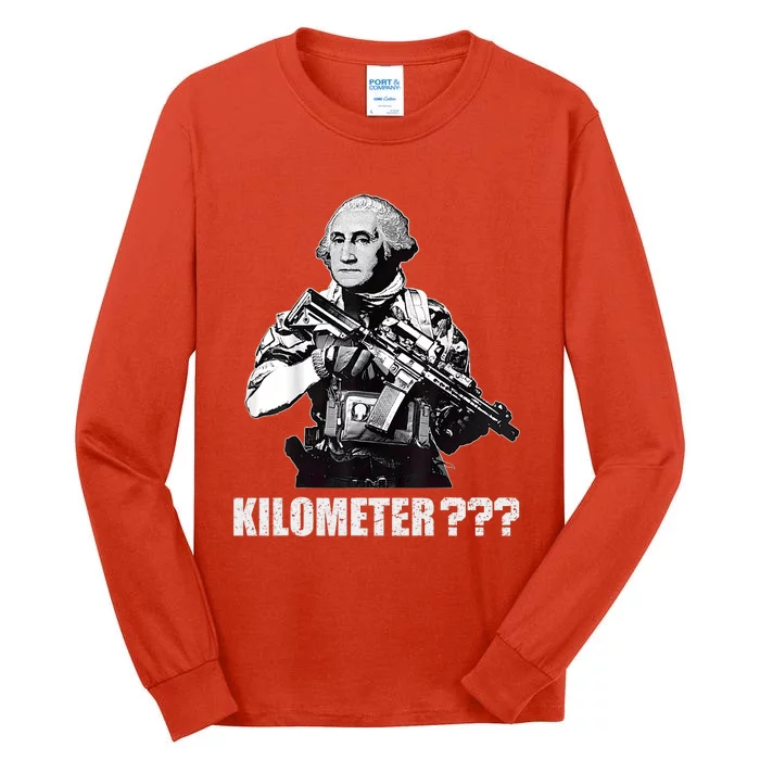 What Is A Kilometer George Washington Meme Funny 4th Of July Tall Long Sleeve T-Shirt