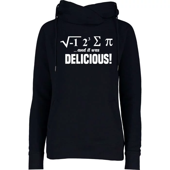 Wo I Ate Some Pie And It Was Delicious Funny Math Pun Pi Day V-Neck Womens Funnel Neck Pullover Hood