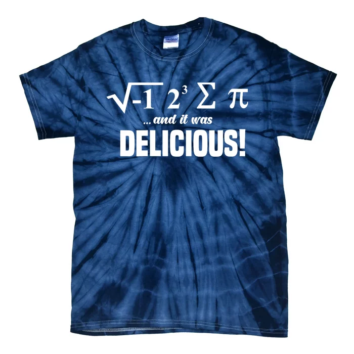 Wo I Ate Some Pie And It Was Delicious Funny Math Pun Pi Day V-Neck Tie-Dye T-Shirt