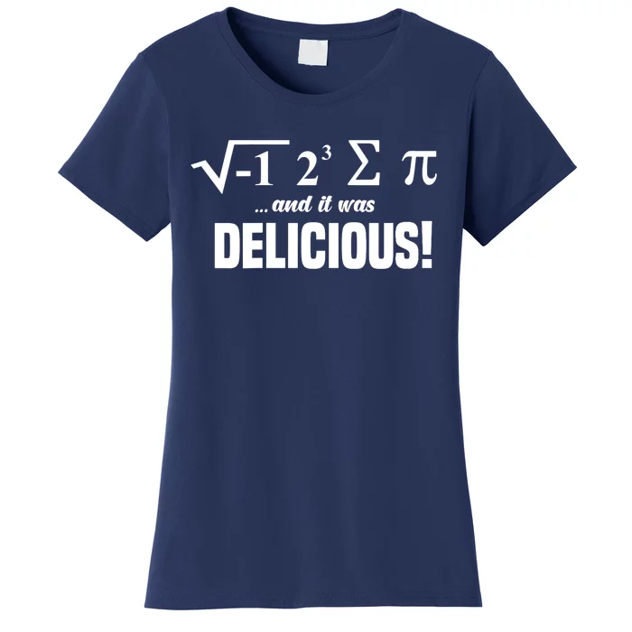 Wo I Ate Some Pie And It Was Delicious Funny Math Pun Pi Day V-Neck Women's T-Shirt