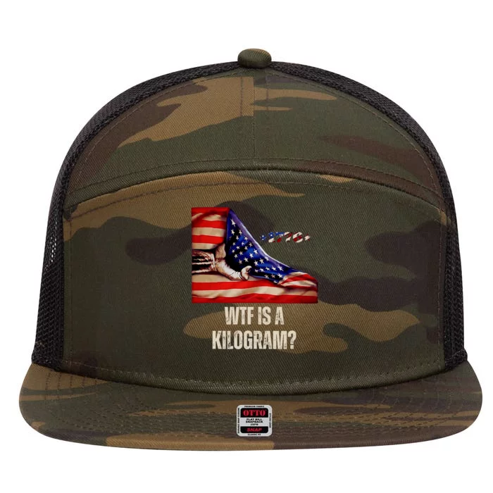 Wtf Is A Kilogram Funny 4th Of July Usa2024 Patriotic 7 Panel Mesh Trucker Snapback Hat