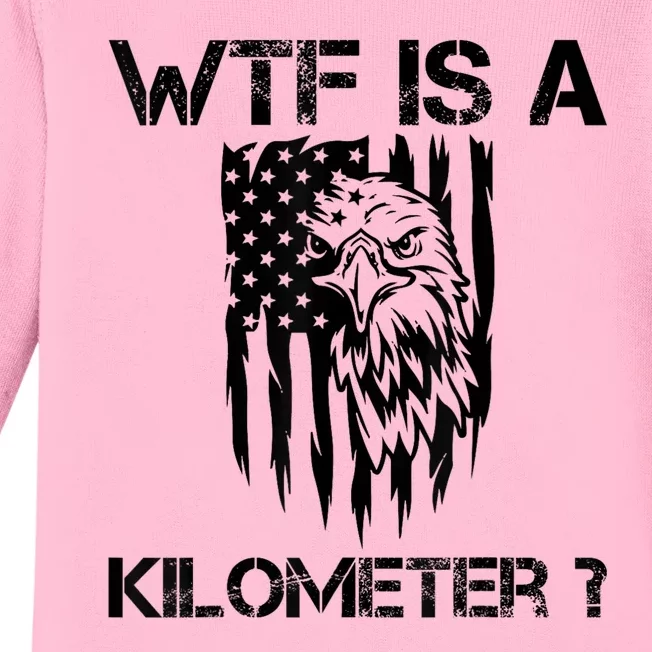 Wtf Is A Kilometer Eagle Badge American Signature Burger Baby Long Sleeve Bodysuit