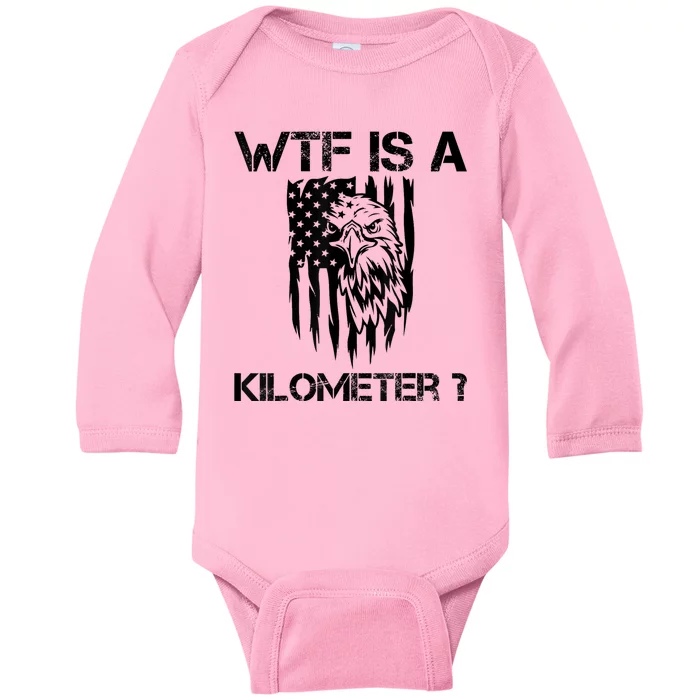 Wtf Is A Kilometer Eagle Badge American Signature Burger Baby Long Sleeve Bodysuit