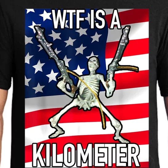 WTF Is A Kilometer July 4th Skeleton Funny Cringey USA Meme Pajama Set