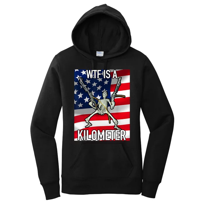 WTF Is A Kilometer July 4th Skeleton Funny Cringey USA Meme Women's Pullover Hoodie