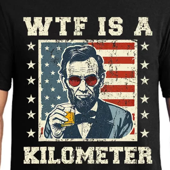 Wtf Is A Kilometer Abe Lincoln July 4th Pajama Set