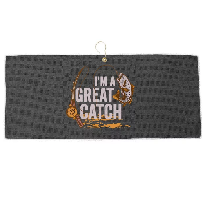 Wo I'm A Great Catch Valentine's Day Funny Fisherman Fishing V-Neck Large Microfiber Waffle Golf Towel