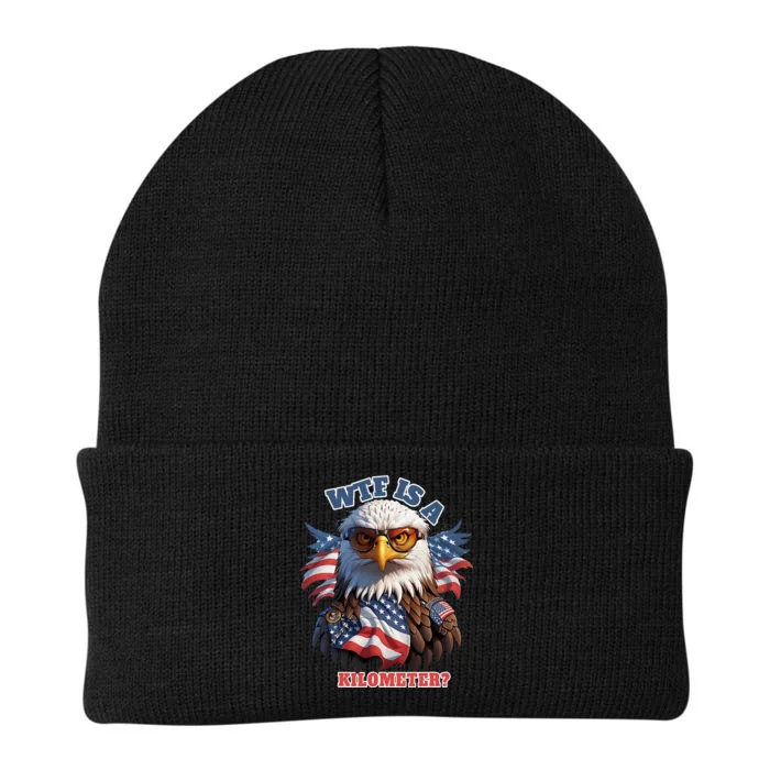 Wtf Is A Kilometer Eagle Usa July 4th Funny Patriotic Knit Cap Winter Beanie