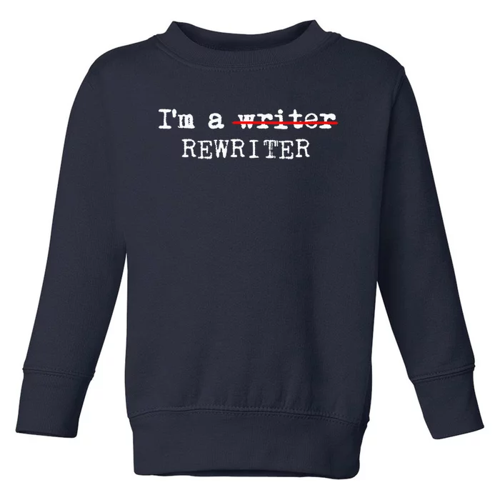 Wo I'm A Rewriter | This Is My Writing Tee VNeck Toddler Sweatshirt