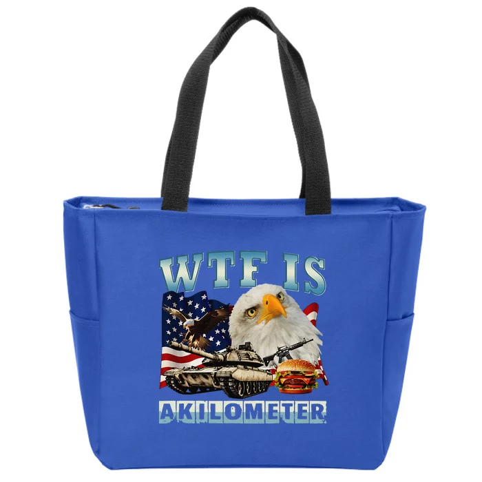 Wtf Is A Kilometer Eagle Badge American Signature Burger Zip Tote Bag