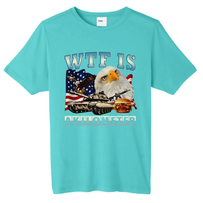 Wtf Is A Kilometer Eagle Badge American Signature Burger ChromaSoft Performance T-Shirt