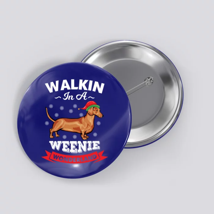 Walking In A Weenie Wonderland Cool Graphic Design Gift Button