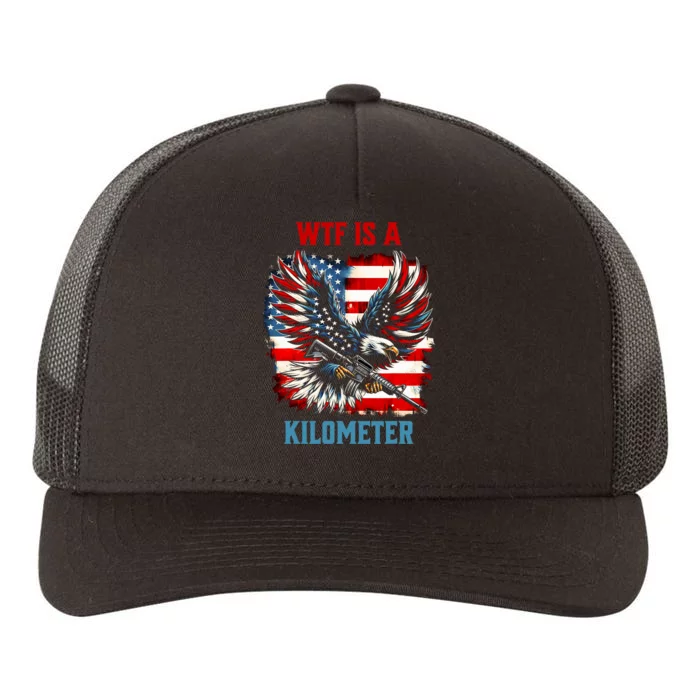 Wtf Is A Kilometer Eagle Badge American Flag Yupoong Adult 5-Panel Trucker Hat