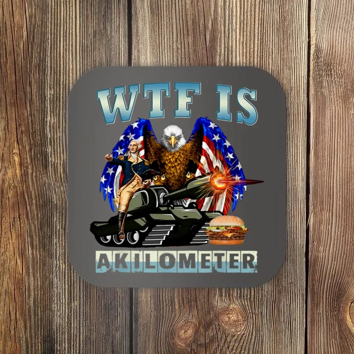 Wtf Is A Kilometer Eagle Badge American Signature Burger Coaster