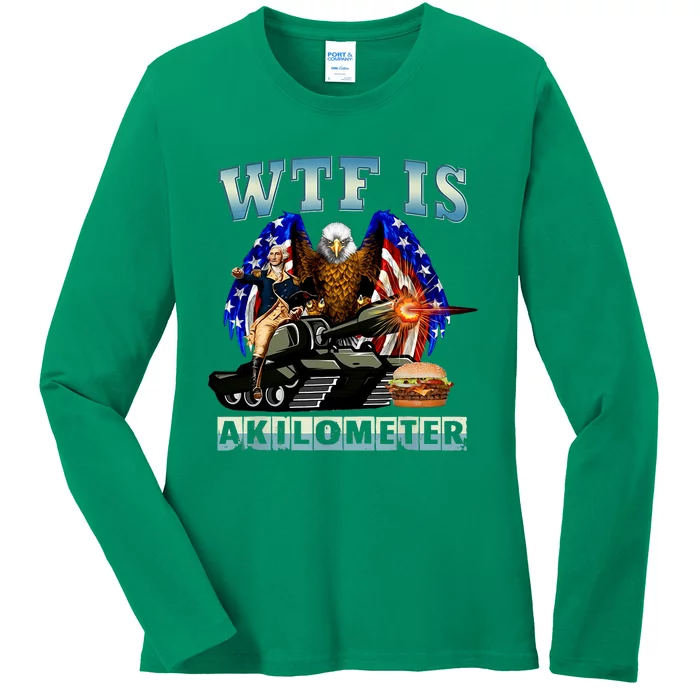 Wtf Is A Kilometer Eagle Badge American Signature Burger Ladies Long Sleeve Shirt