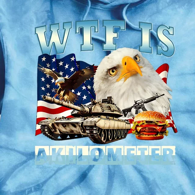 Wtf Is A Kilometer Eagle Badge American Funny 4th Of July Tie Dye Hoodie