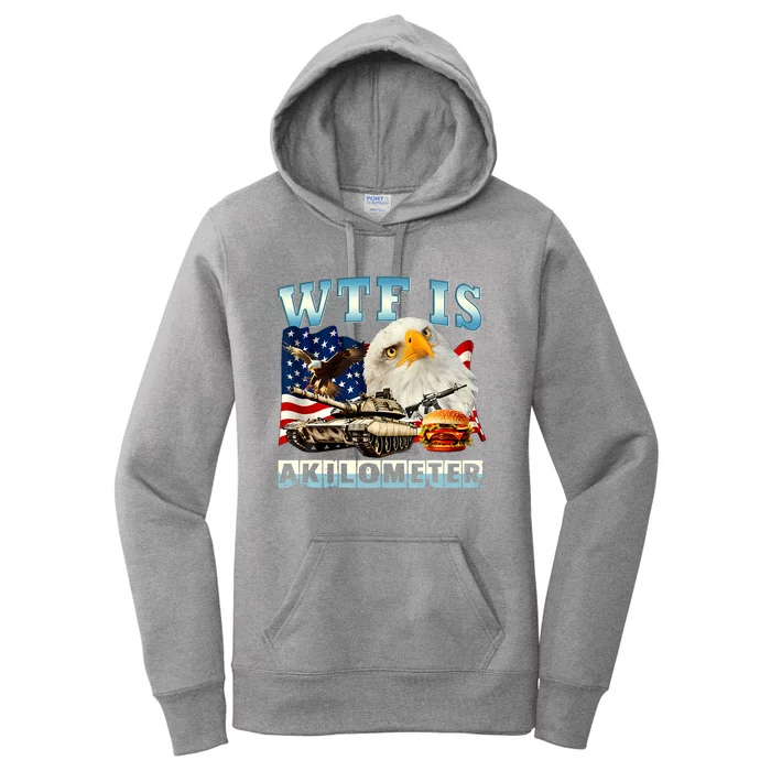 Wtf Is A Kilometer Eagle Badge American Funny 4th Of July Women's Pullover Hoodie