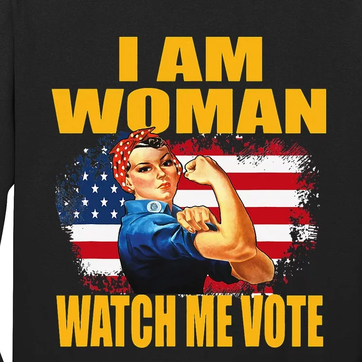 Woman I Am Woman Watch Me Vote Long Sleeve Shirt