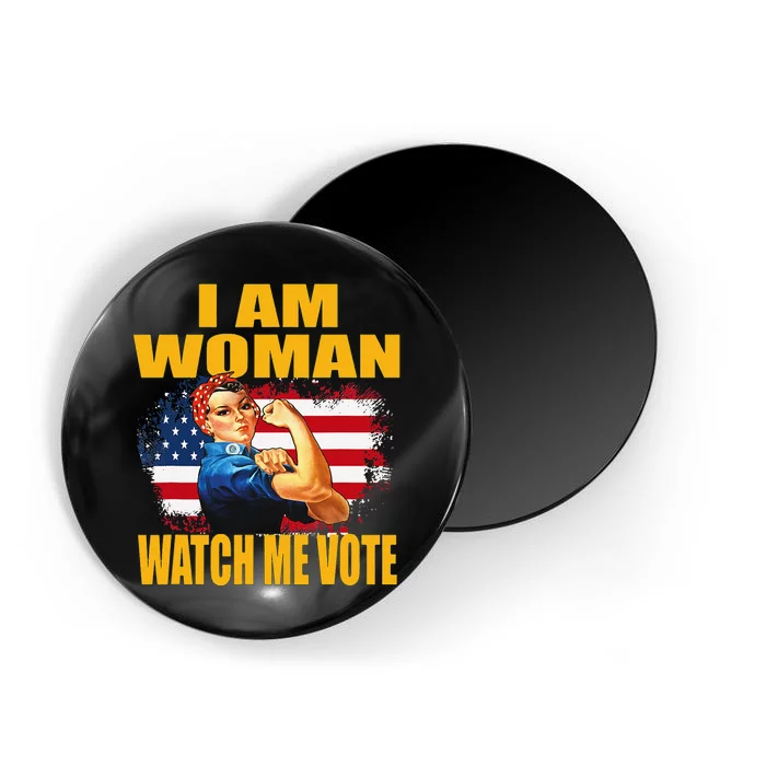 Woman I Am Woman Watch Me Vote Magnet