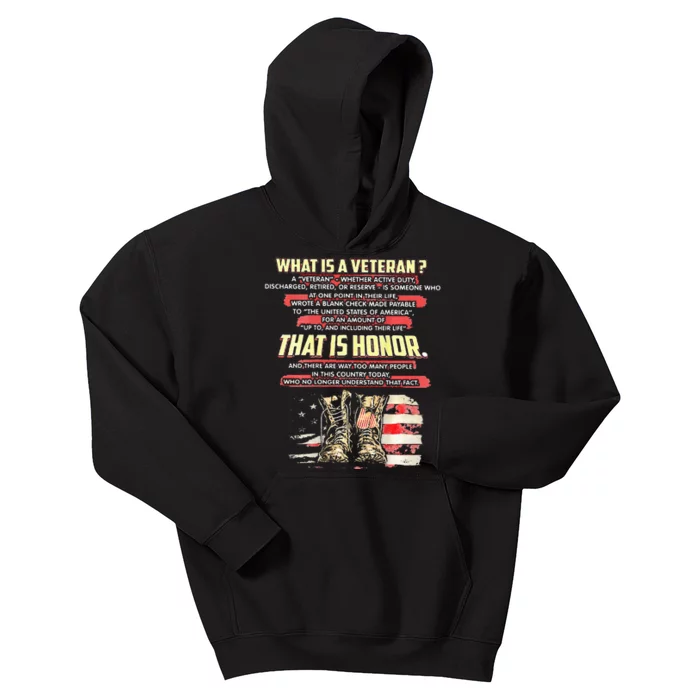 What Is A Veteran That Is Honor Kids Hoodie