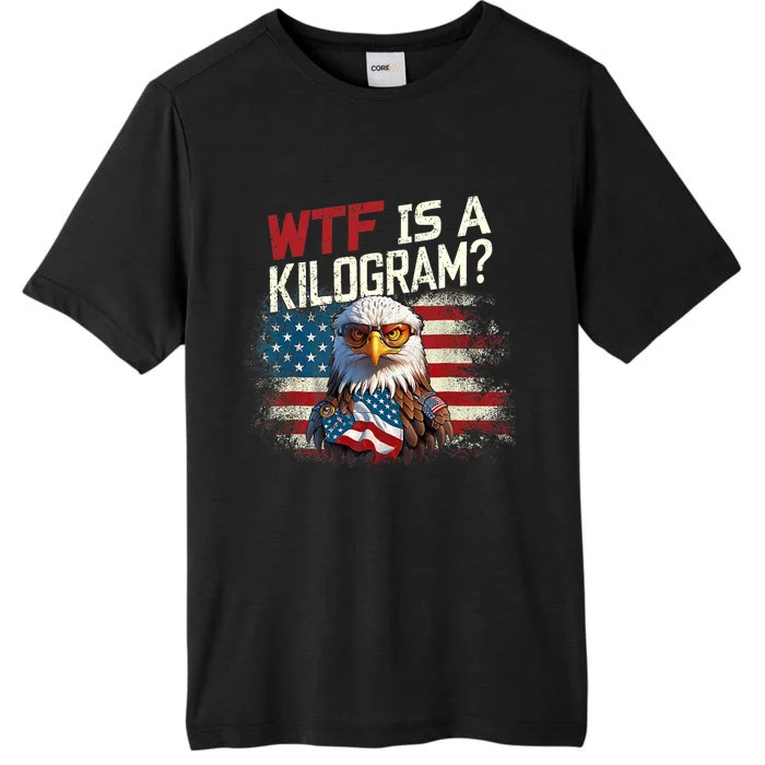 Wtf Is A Kilogram Funny 4th Of July Patriotic Eagle Usa Flag ChromaSoft Performance T-Shirt