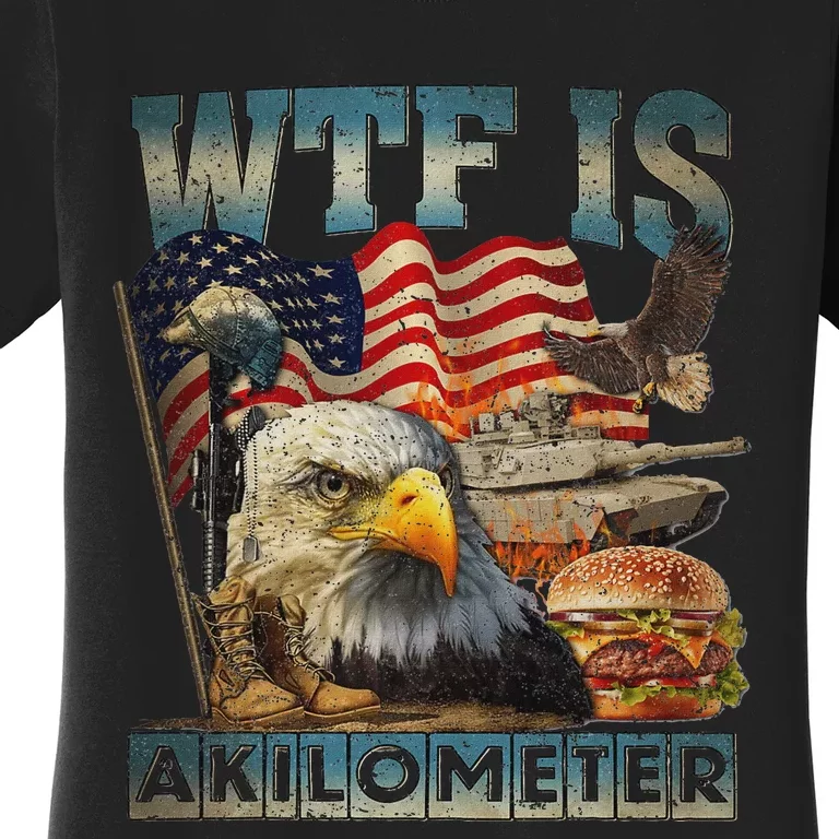 Wtf Is A Kilometer Eagle Badge American Burger 4th Of July Women's T-Shirt