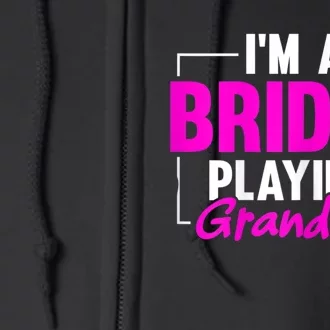 Womens I'm A Bridge Playing Grandma Bridge Card Game Full Zip Hoodie