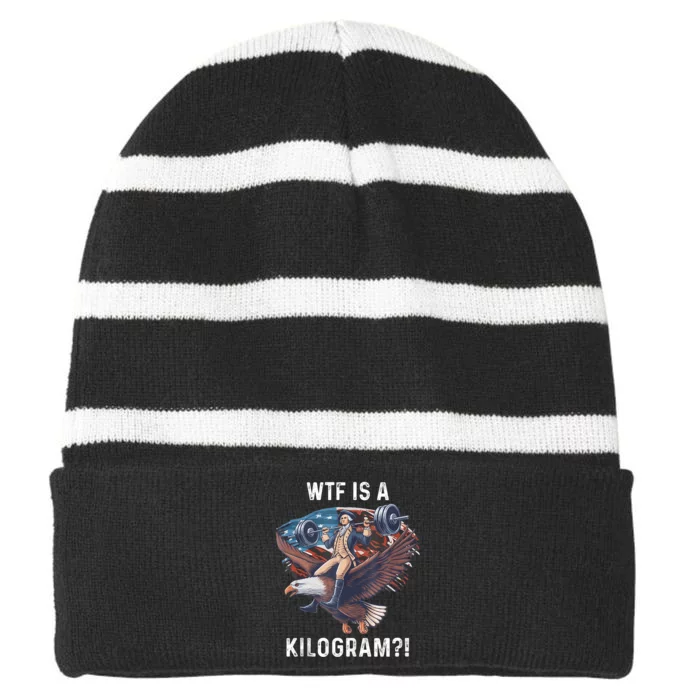 Wtf Is A Kilogram Funny 4th Of July Patriotic Eagle Usa Striped Beanie with Solid Band