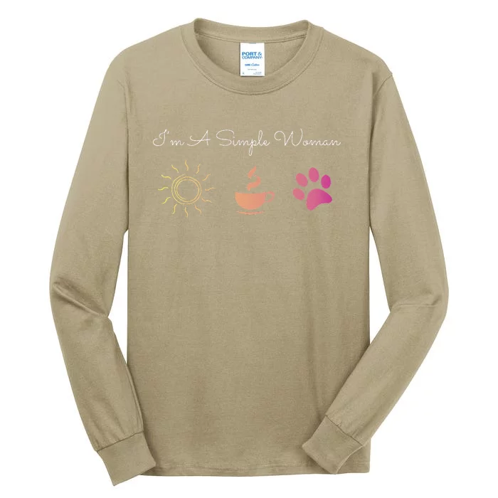 Womens Im A Simple Woman Sunshine Coffee Paw Dog Cute Funny Gift Tall Long Sleeve T-Shirt