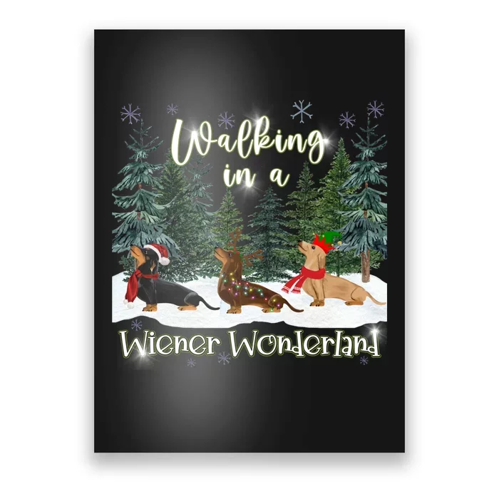 Walking In A Wiener Wonderland Dachshund Trio Poster