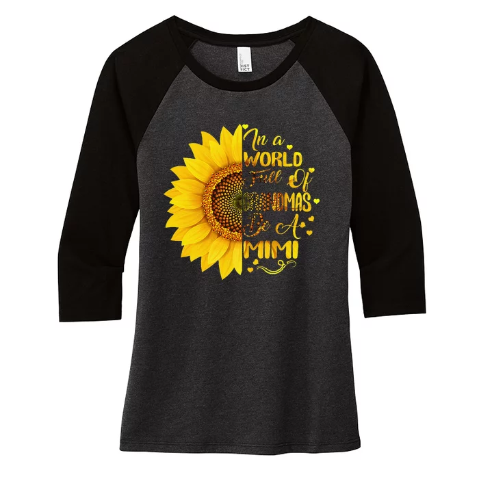 Womens In A World Full Of Grandmas Be A Mimi Gift With Mother's Day Women's Tri-Blend 3/4-Sleeve Raglan Shirt