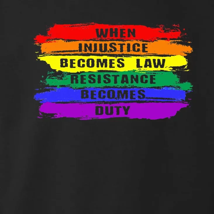 When Injustice Becomes Law Resistance Becomes Duty Lgbtq Gay Toddler Hoodie