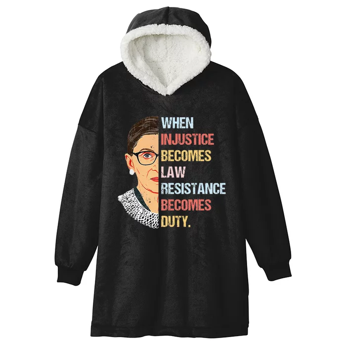 When Injustice Becomes Law Resistance Becomes Duty Hooded Wearable Blanket