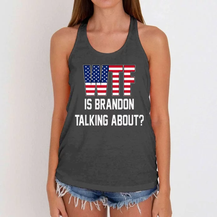 Wtf Is Brandon Talking About Women's Knotted Racerback Tank