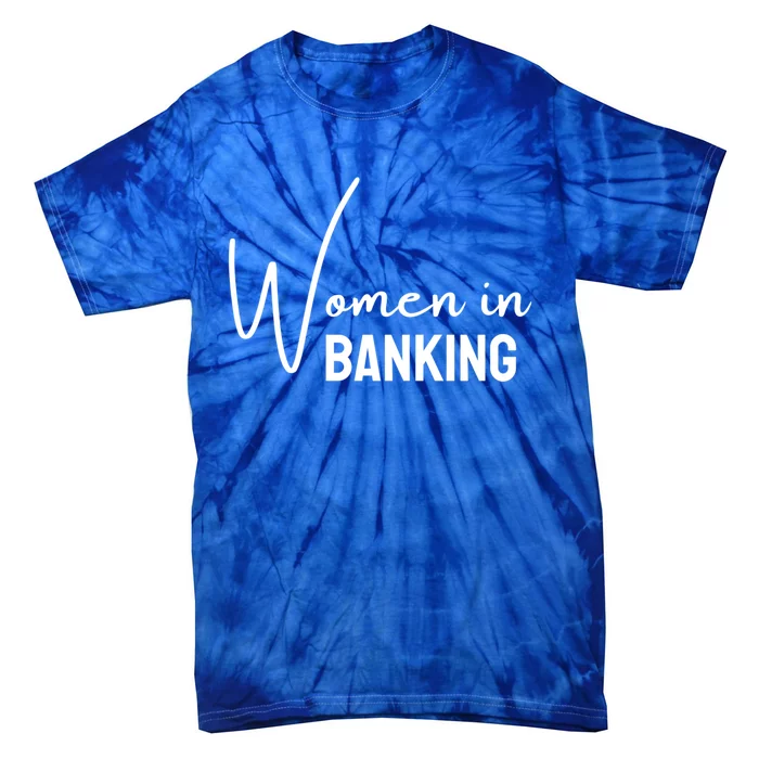 Wo In Banking For Girls Teens Cool Gift Tie-Dye T-Shirt